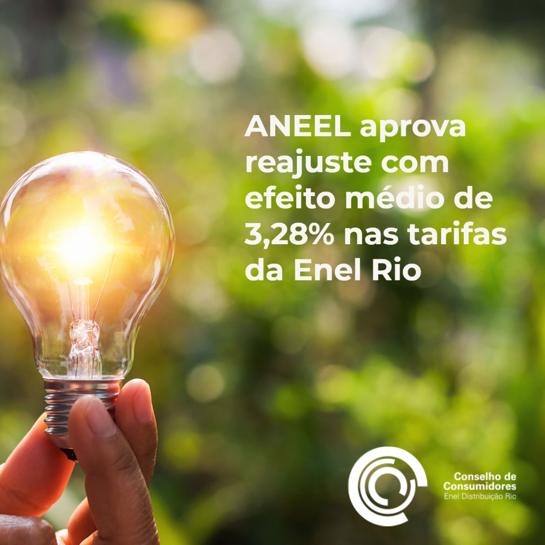 Aneel aprova aumento médio de 3,28% na conta de luz da Enel RJ